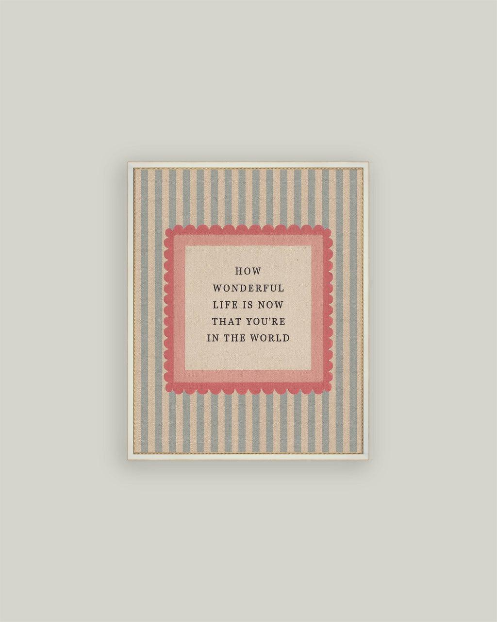 How Wonderful Life is: 4X6