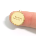 "I Believe In Myself" Charm - C235