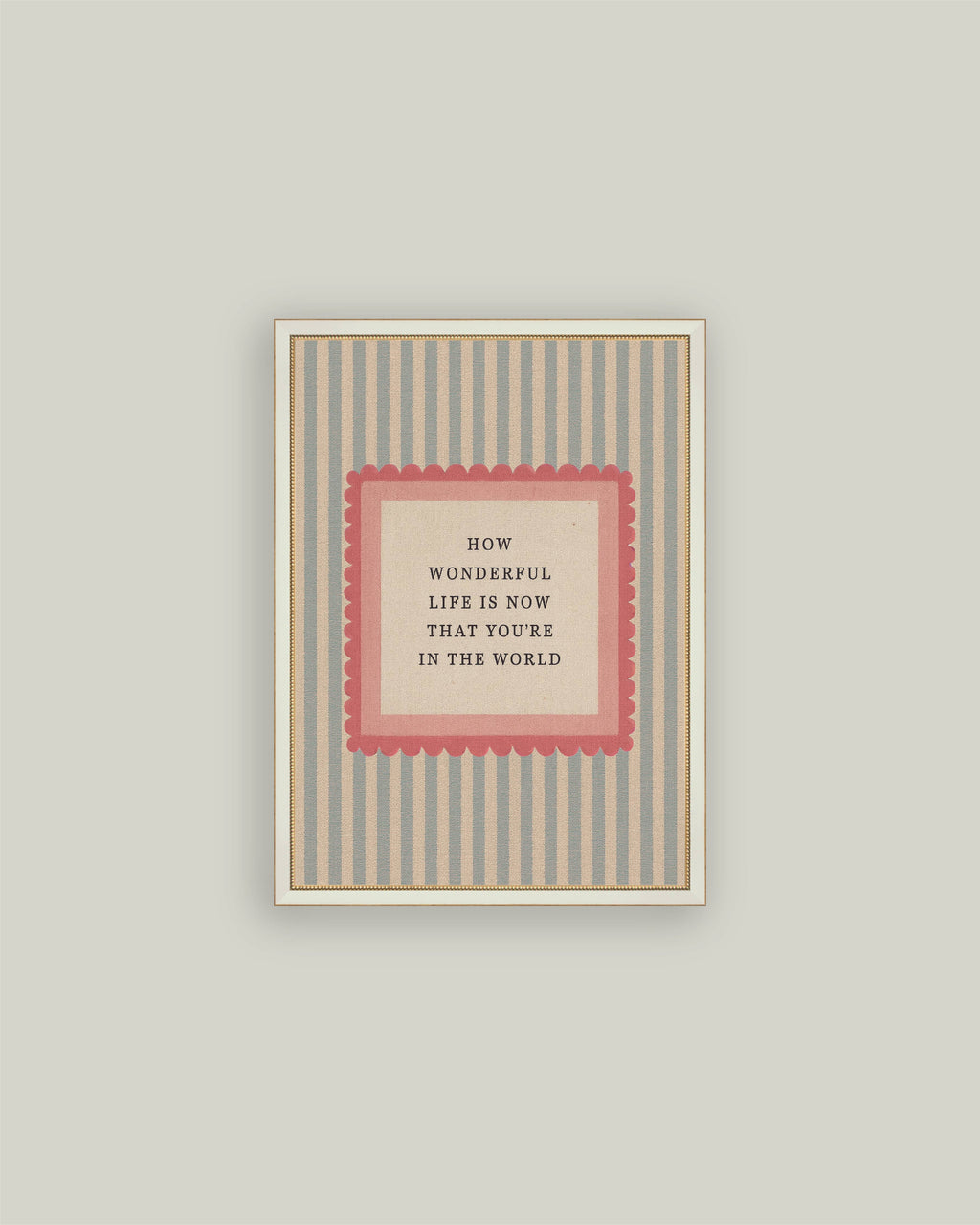 How Wonderful Life is: 4X6